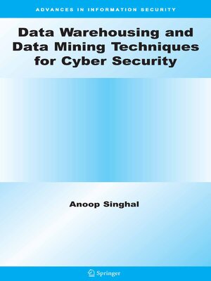 cover image of Data Warehousing and Data Mining Techniques for Cyber Security